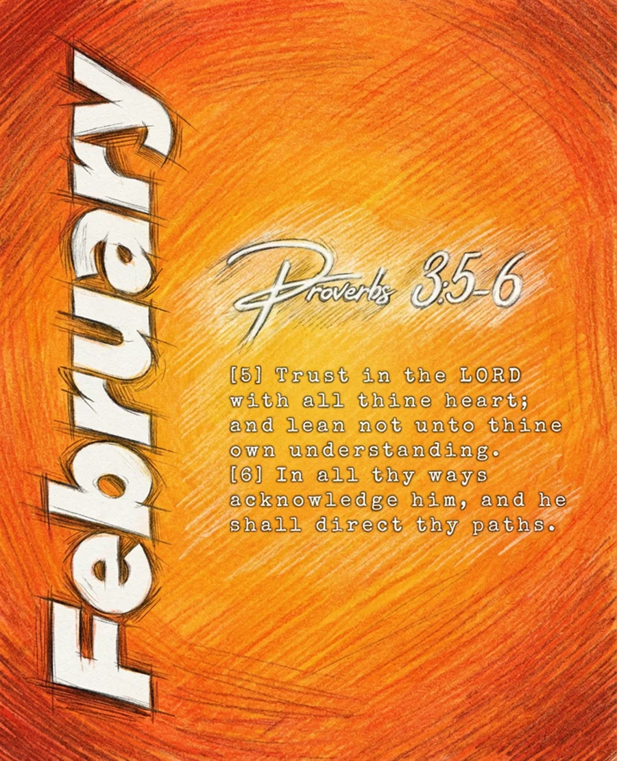 February chapter artwork, Proverbs 3:5-6