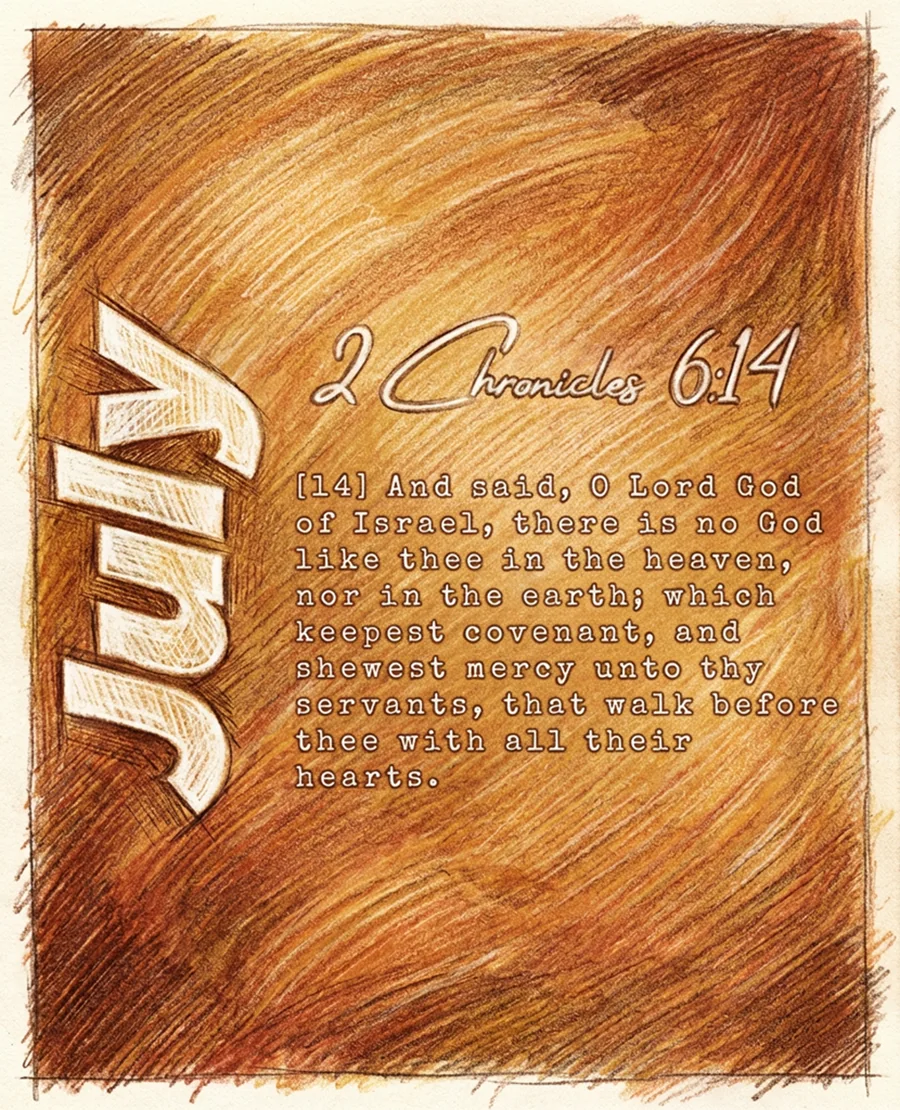 July chapter artwork, 2 Chronicles 6:14